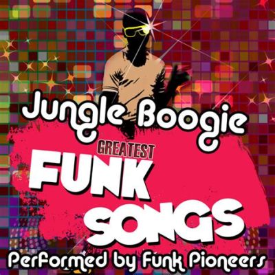 “Jungle Boogie”  - Bir Funk Efsanesinin Ritmik ve Enerjik Caz Dansı